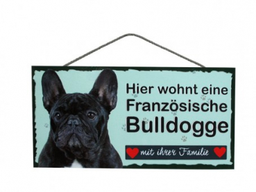 Hundeschild Franz. Bulldogge