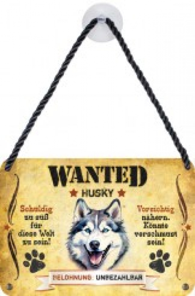 Wanted Haustierschilder Husky